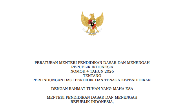 Permendikdasmen Nomor 4 Tahun 2026 tentang Perlindungan bagi Pendidik dan Tenaga Kependidikan (PTK)